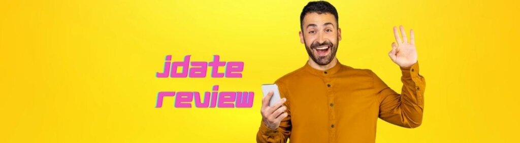 JDate Review 2024: Main Features, Prices & Full Guide